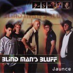 Blind Man's Bluff Jaunce